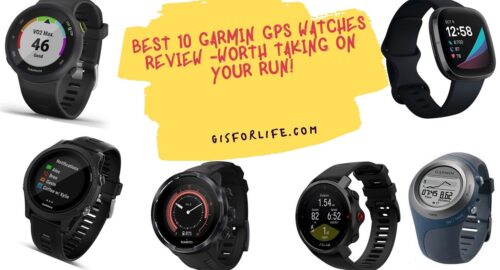 Best 10 Garmin Gps Watches Review -Worth Taking on Your Run!