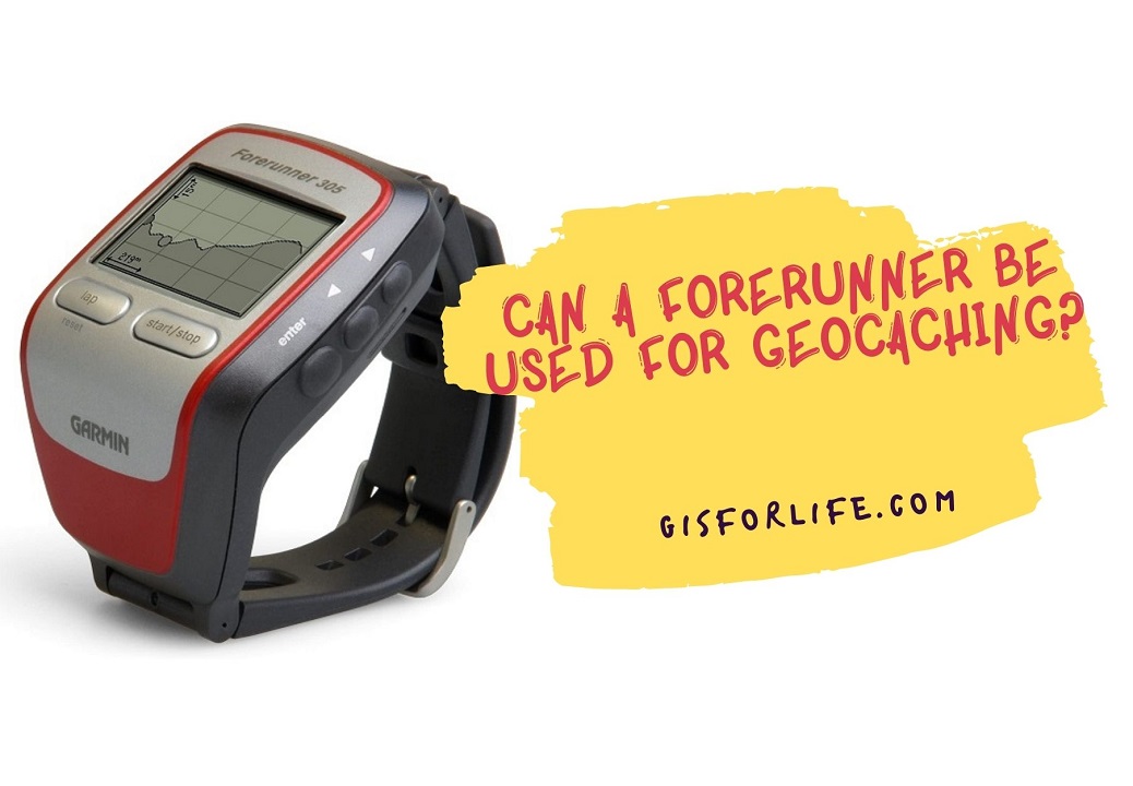 Can A Forerunner Be Used For Geocaching