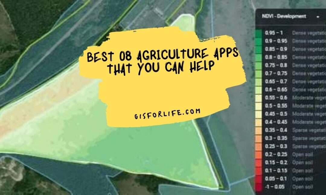 Best 08 agricultural applications That you Can Help