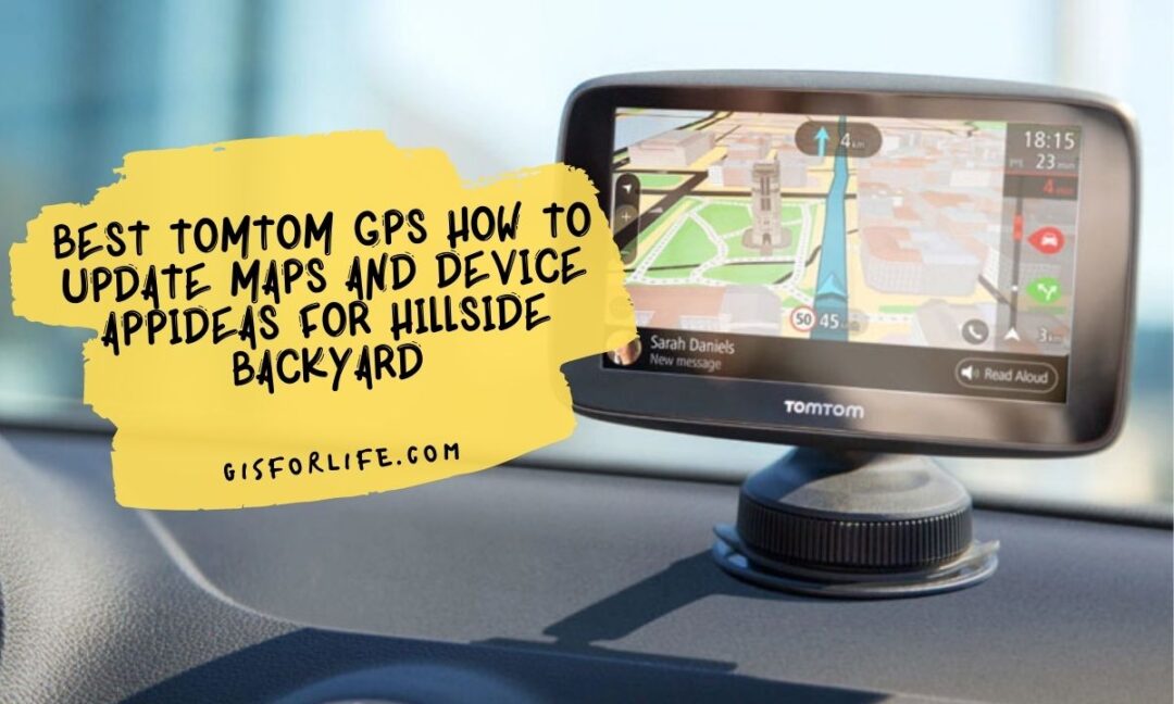 Tomtom GPS How to Update Maps and Device App