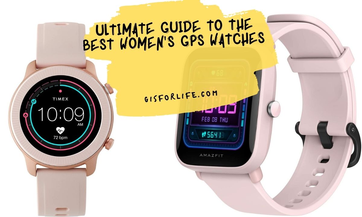 Ultimate Guide to the Best Women's GPS Watches