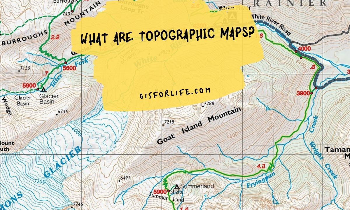 What are Topographic MAPS