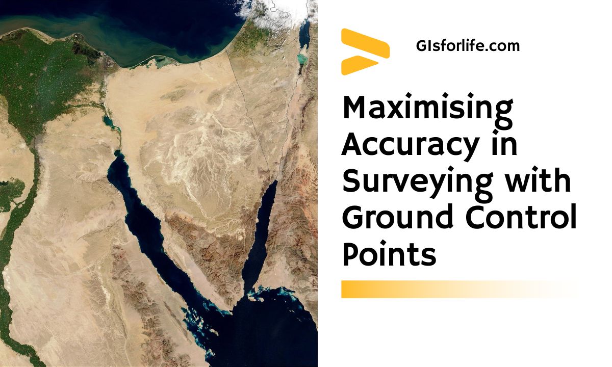Maximising Accuracy in Surveying with Ground Control Points