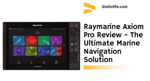Raymarine Axiom Pro Review - The Ultimate Marine Navigation Solution