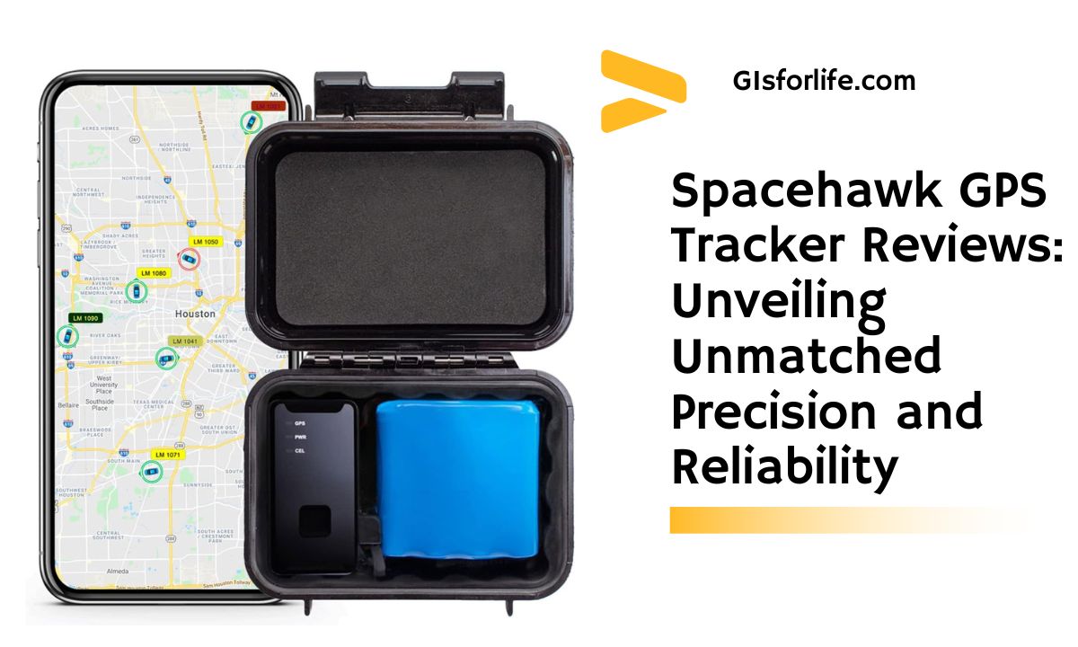 Spacehawk GPS Tracker Reviews Unveiling Unmatched Precision and Reliability